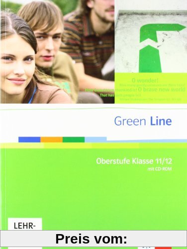 Green Line Oberstufe. Schülerbuch Klasse 11/12 (G8), Klasse 12/13 (G9) mit CD-ROM. Ausgabe Bayern
